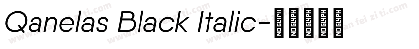 Qanelas Black Italic字体转换